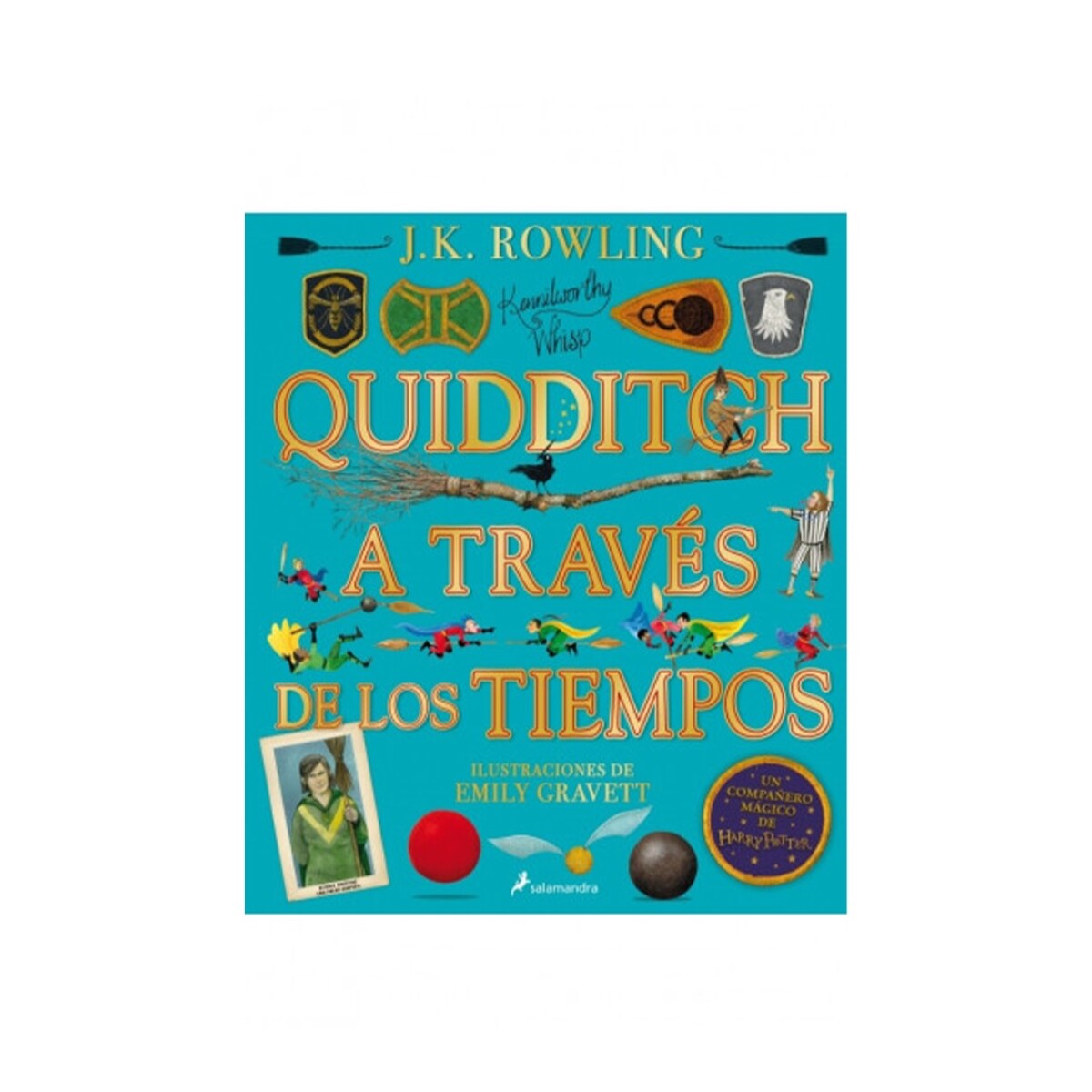 Quiddich a Traves de los Tiempos Colección Harry Potter - 001 