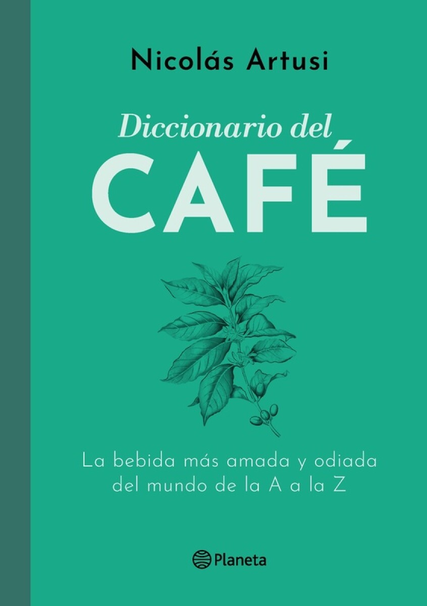 Diccionario Del Cafe 