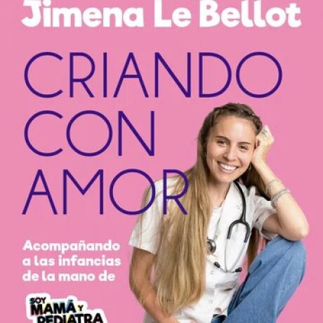 CRIANDO CON AMOR CRIANDO CON AMOR