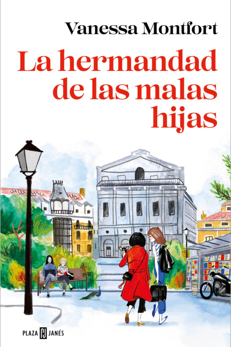 LA HERMANDAD DE LAS MALAS HIJAS LA HERMANDAD DE LAS MALAS HIJAS