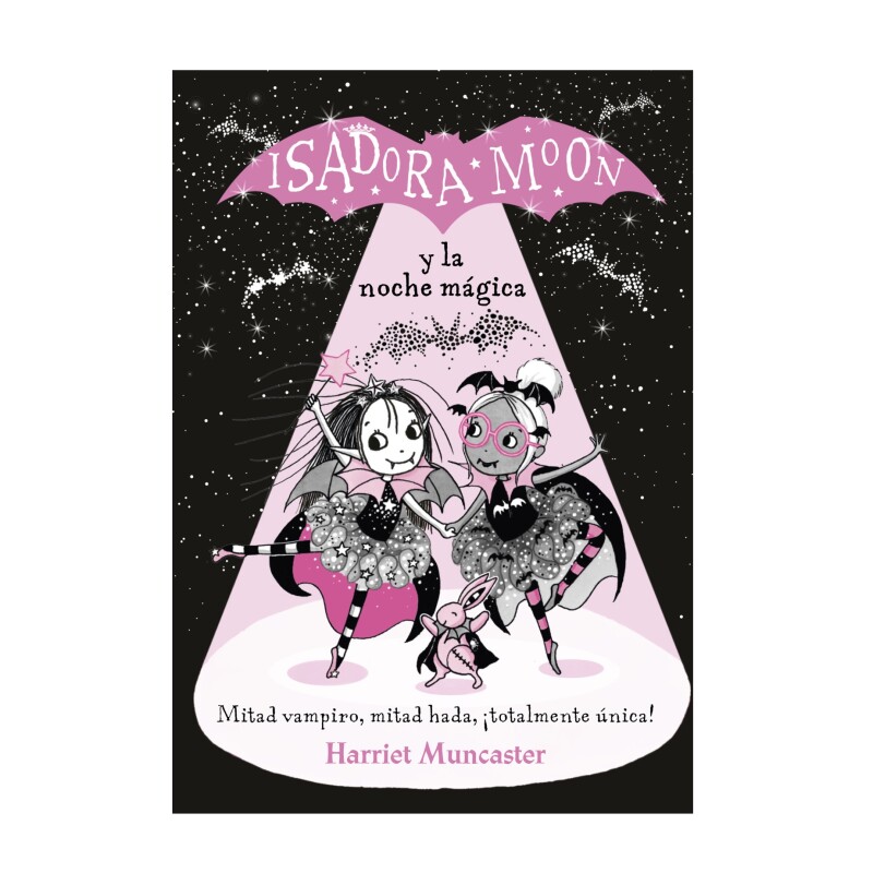 ISADORA MOON (TD) 2. NOCHE MAGICA ISADORA MOON (TD) 2. NOCHE MAGICA