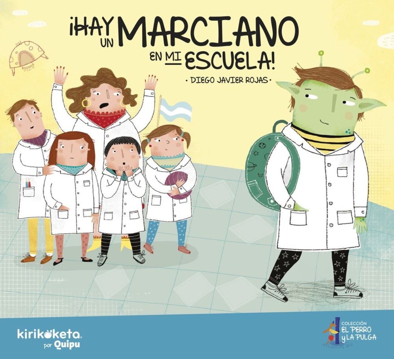 ¡hay Un Marciano En Mi Escuela! 