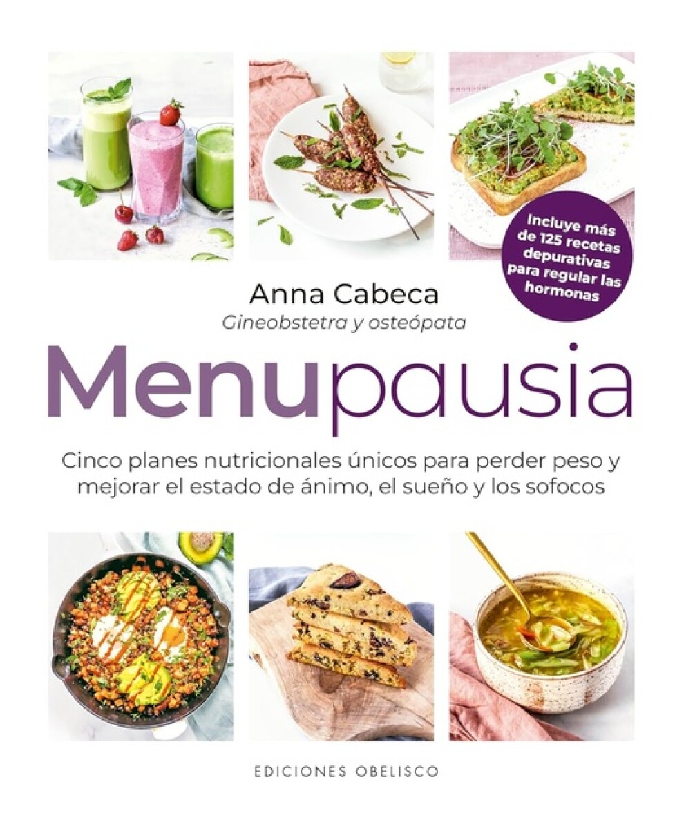 MENUPAUSIA: CINCO PLANES NUTRICIONALES ÚNICOS PARA PERDER PESO 