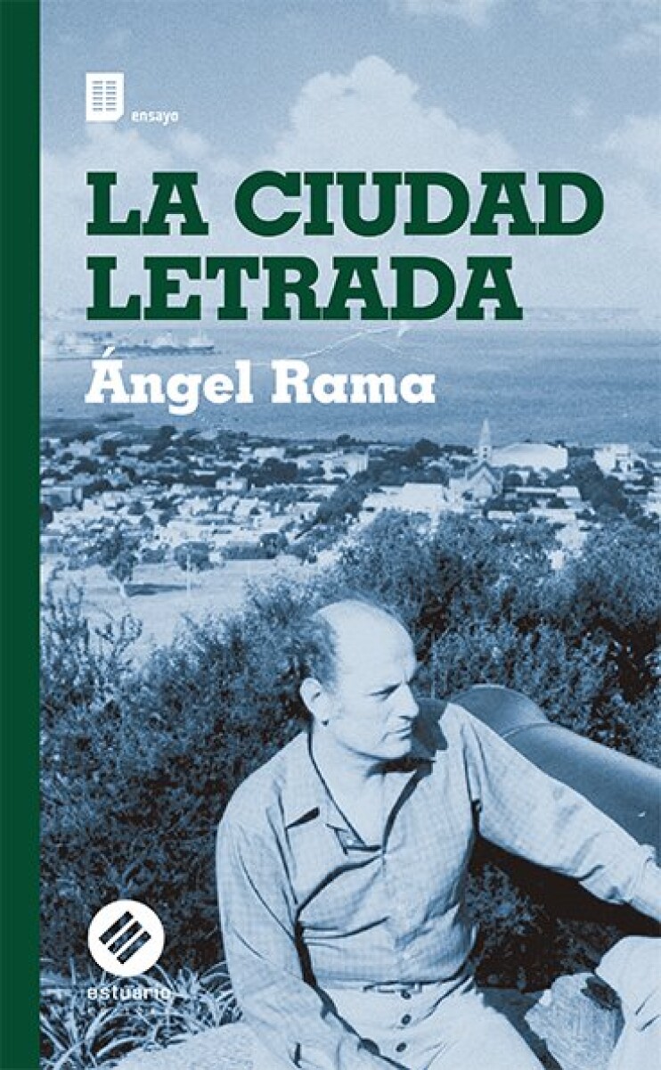 LA CIUDAD LETRADA 
