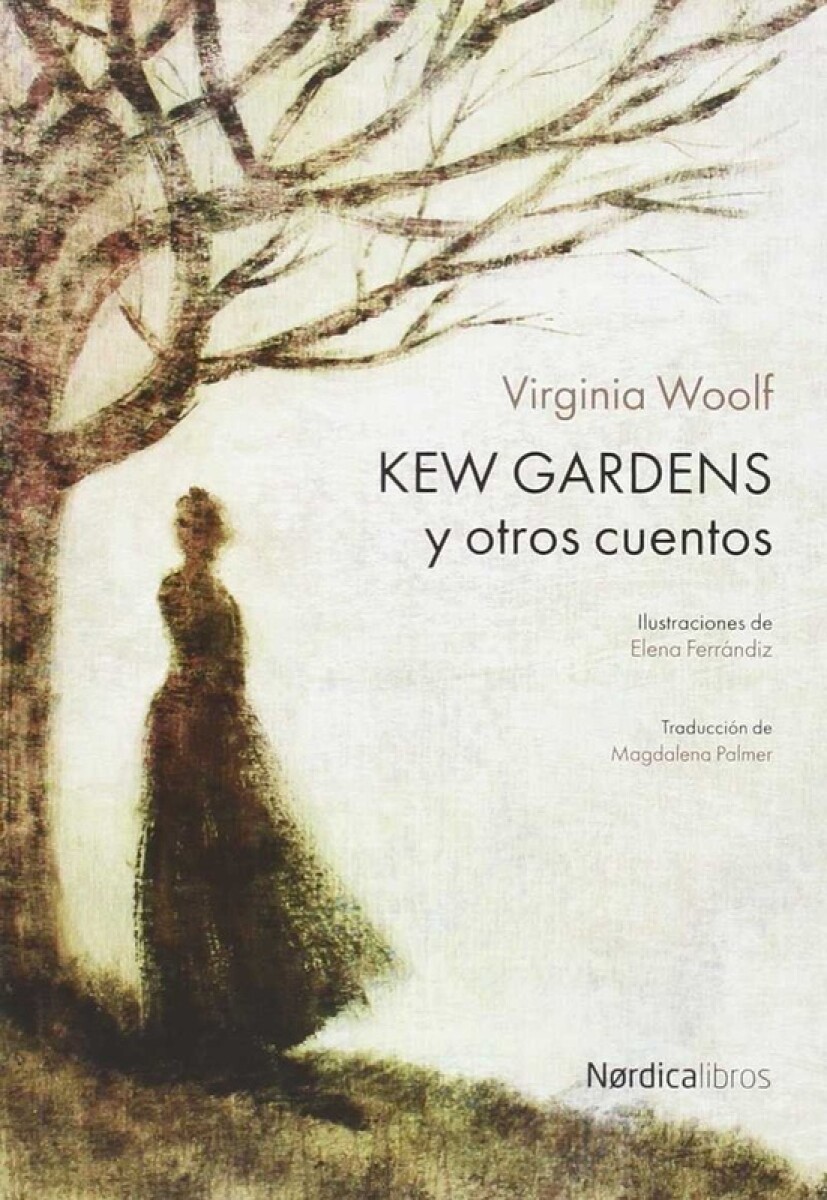 Kew Gardens Y Otros Cuentos 