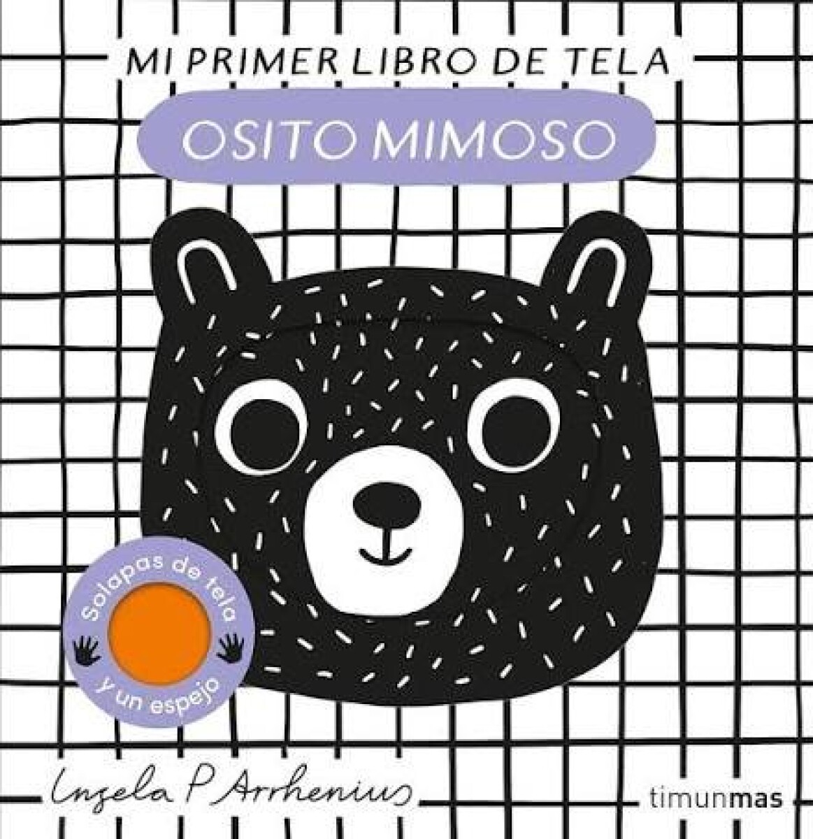 OSITO MIMOSO - MI PRIMER LIBRO DE TELA 