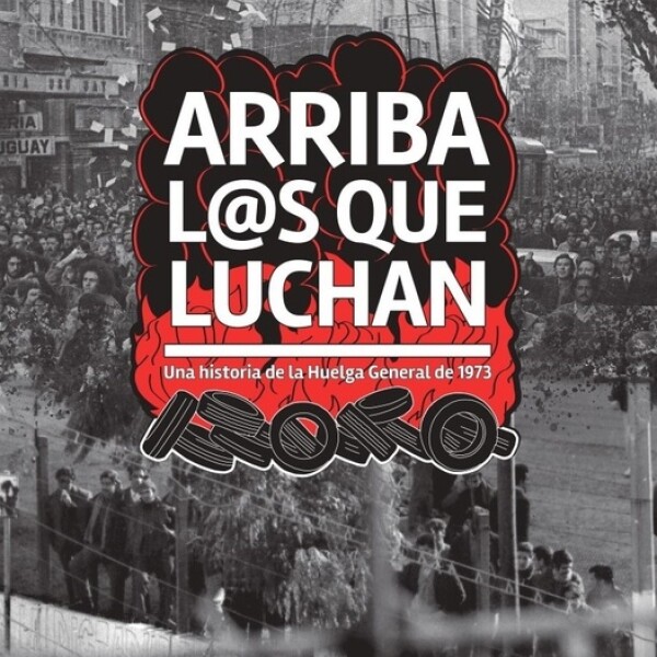 Arriba L@s Que Luchan Arriba L@s Que Luchan