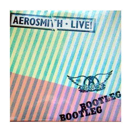 Aerosmith - Live Bootleg Aerosmith - Live Bootleg
