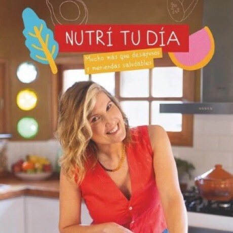 NUTRI TU DIA NUTRI TU DIA