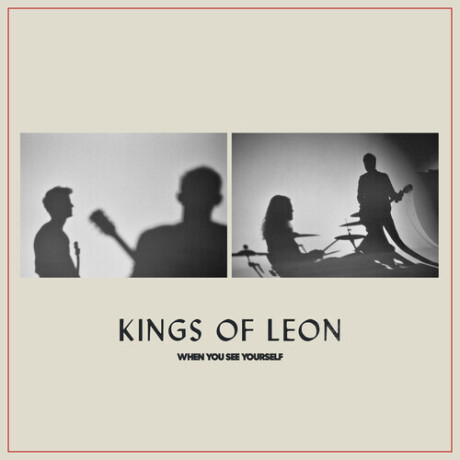 Kings Of Leon - When You See Yourself (cd) Kings Of Leon - When You See Yourself (cd)