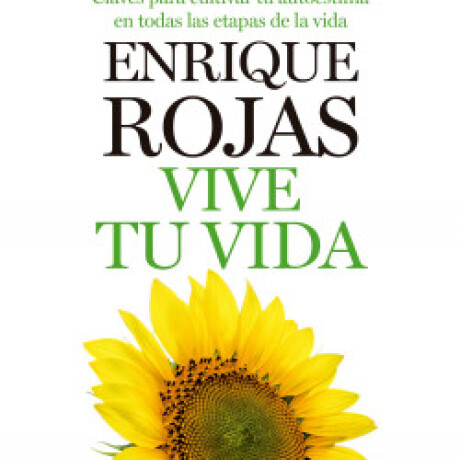 VIVE TU VIDA VIVE TU VIDA
