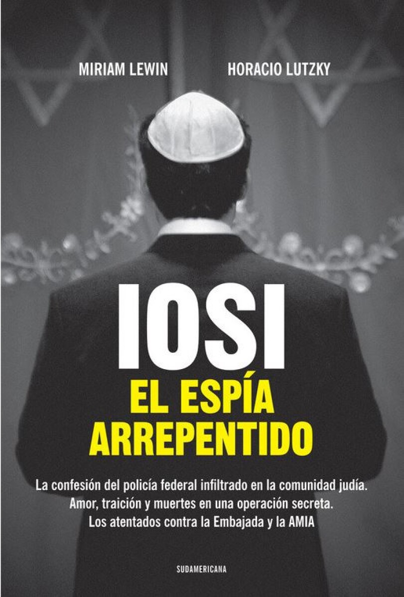 Iosi. El espía arrepentido 