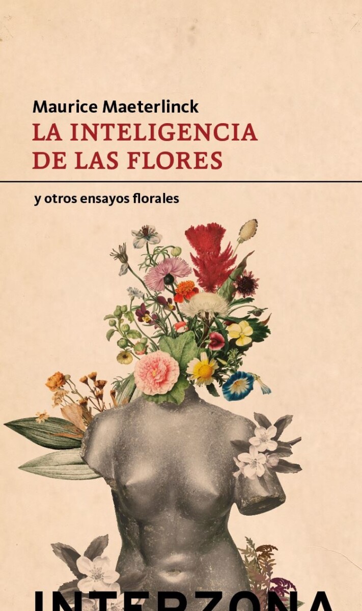 Inteligencia De Las Flores, La 