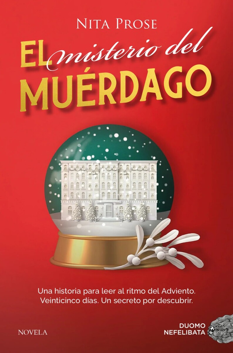 MISTERIO DEL MUERDAGO EL 