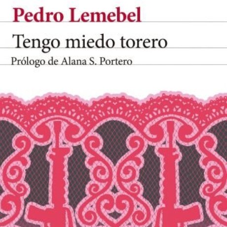 TENGO MIEDO TORERO TENGO MIEDO TORERO