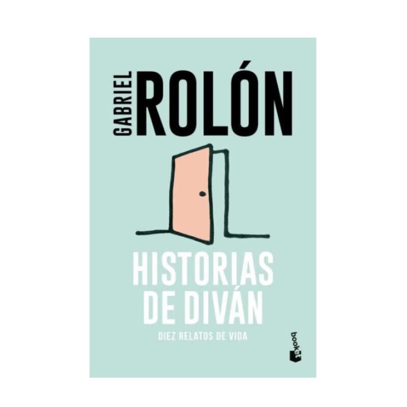 HISTORIAS DE DIVÁN. DIEZ RELATOS DE VIDA HISTORIAS DE DIVÁN. DIEZ RELATOS DE VIDA
