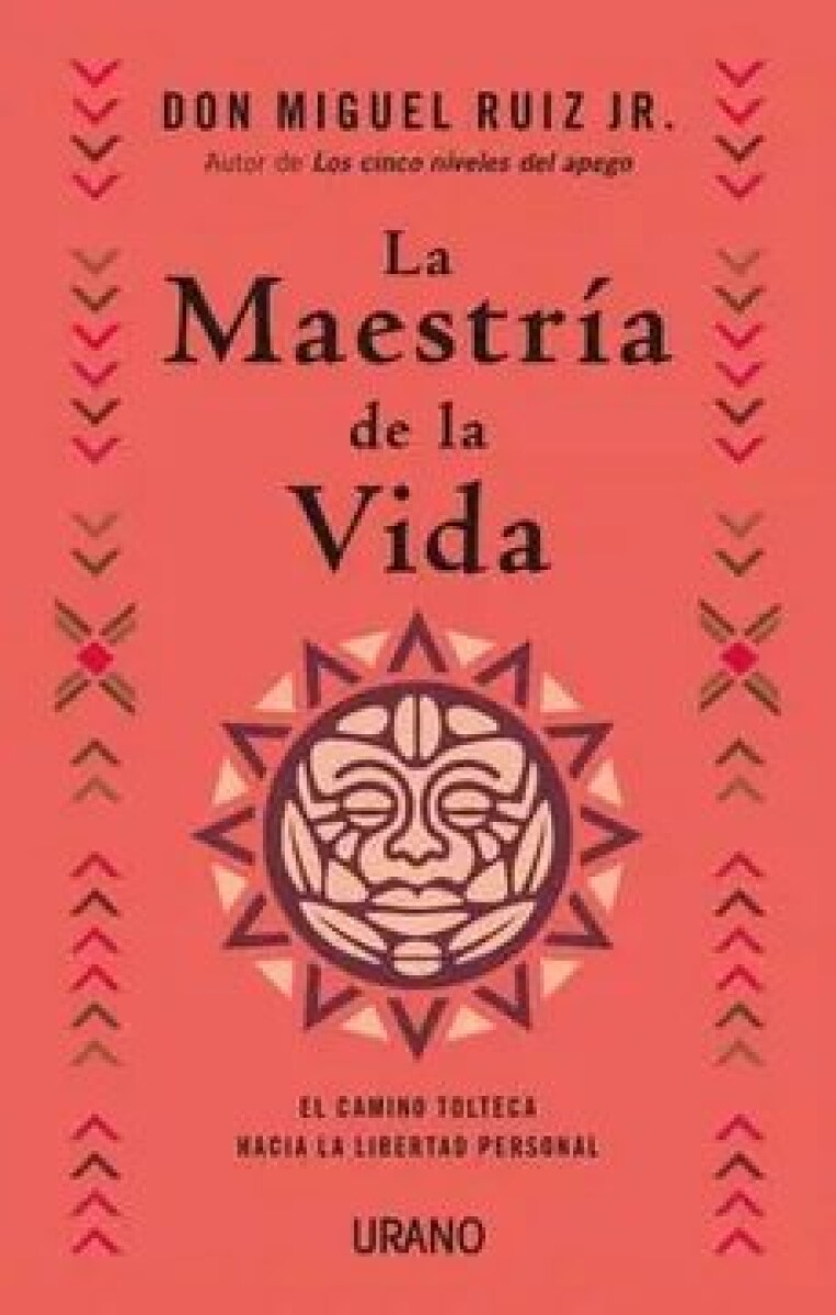 LA MAESTRIA DE LA VIDA 