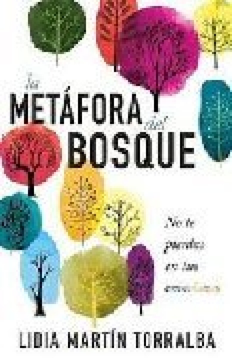 LA METAFORA DEL BOSQUE 