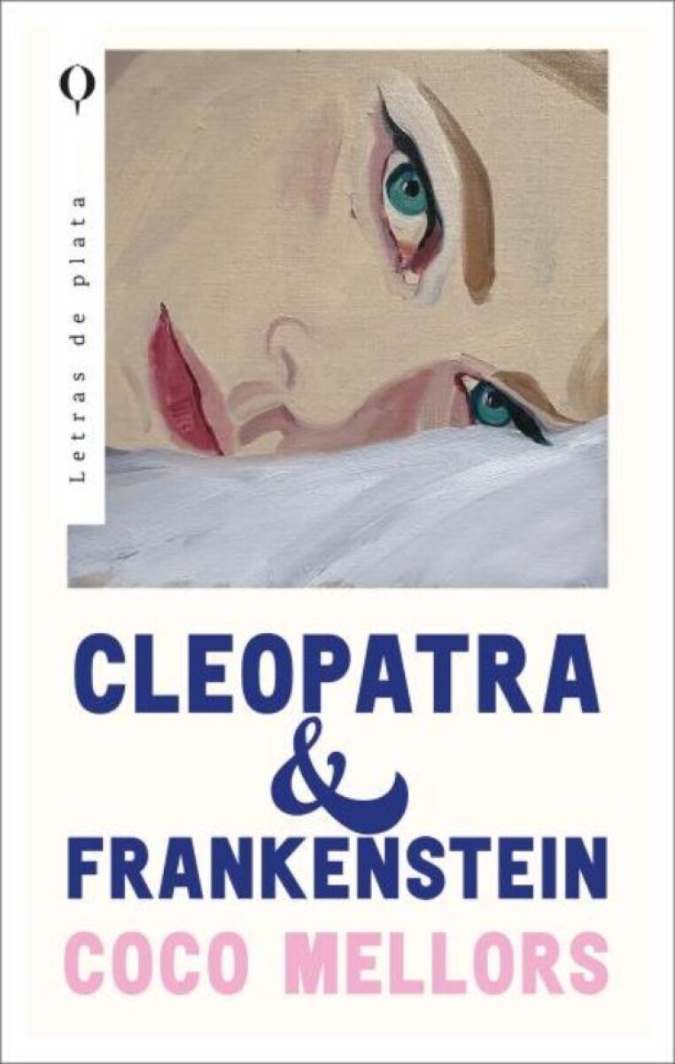 Cleopatra Y Frankenstein 