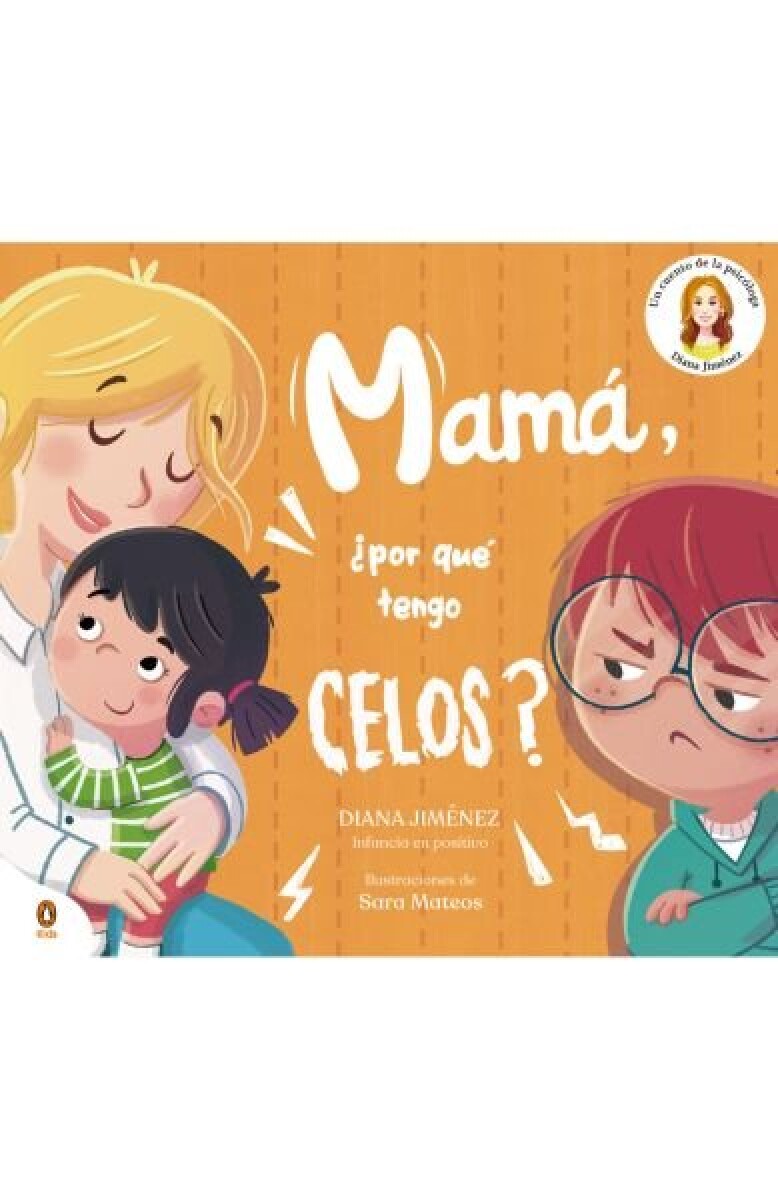 MAMA, ¿POR QUE TENGO CELOS? 