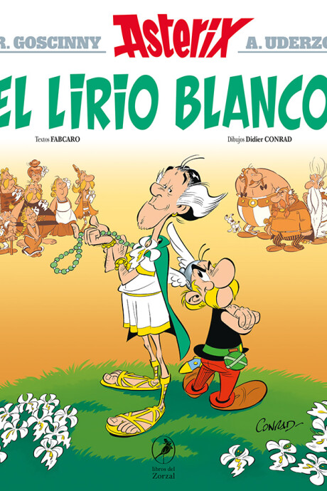 ASTERIX 40 Y EL LIRIO BLANCO ASTERIX 40 Y EL LIRIO BLANCO