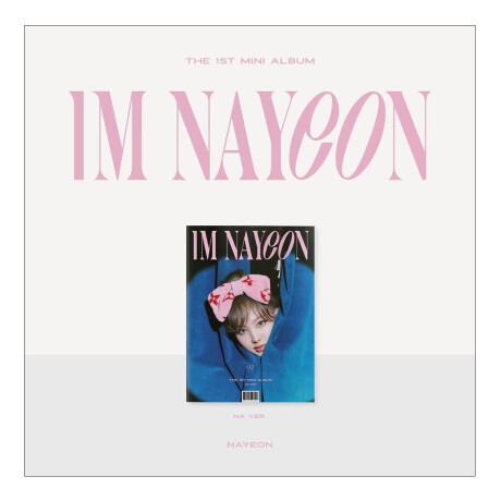 Nayeon (twice) / Im Nayeon [b Ver.] - Cd Nayeon (twice) / Im Nayeon [b Ver.] - Cd