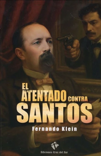 El atentado contra Santos El atentado contra Santos