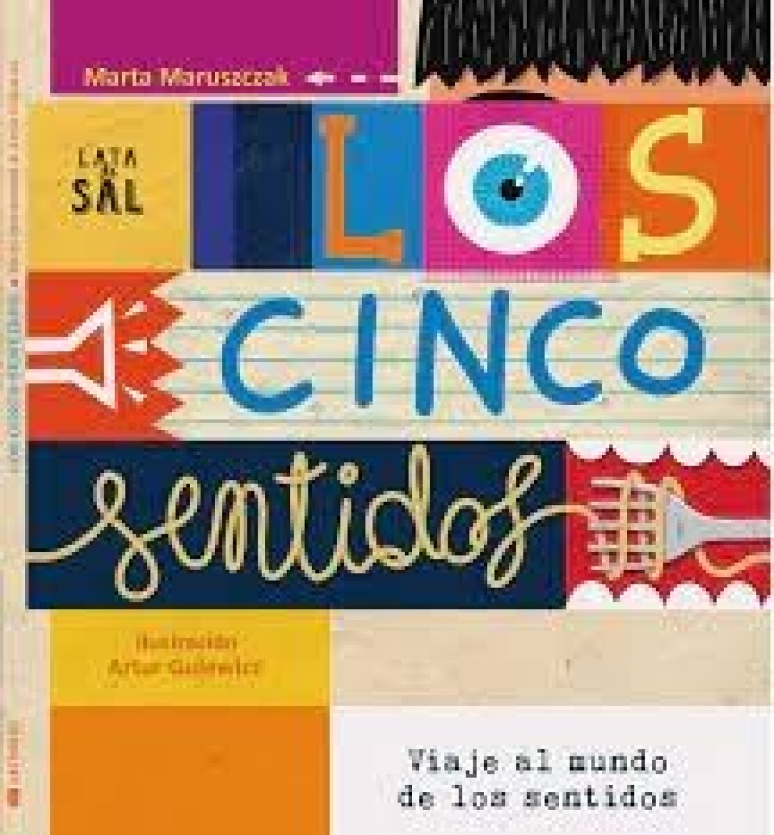 Los Cinco Sentidos 