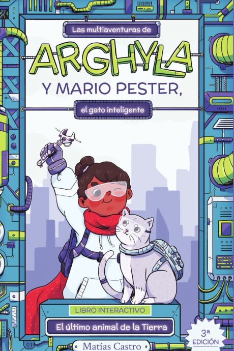 MULTIAVENTURAS DE ARGHYLA Y MARIO PESTER EL GATO INTELIGENTE LAS MULTIAVENTURAS DE ARGHYLA Y MARIO PESTER EL GATO INTELIGENTE LAS