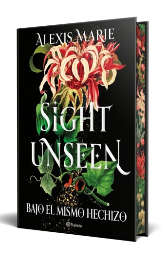Sight Unseen. Bajo el mismo hechizo. Edición con cantos pintados Sight Unseen. Bajo el mismo hechizo. Edición con cantos pintados
