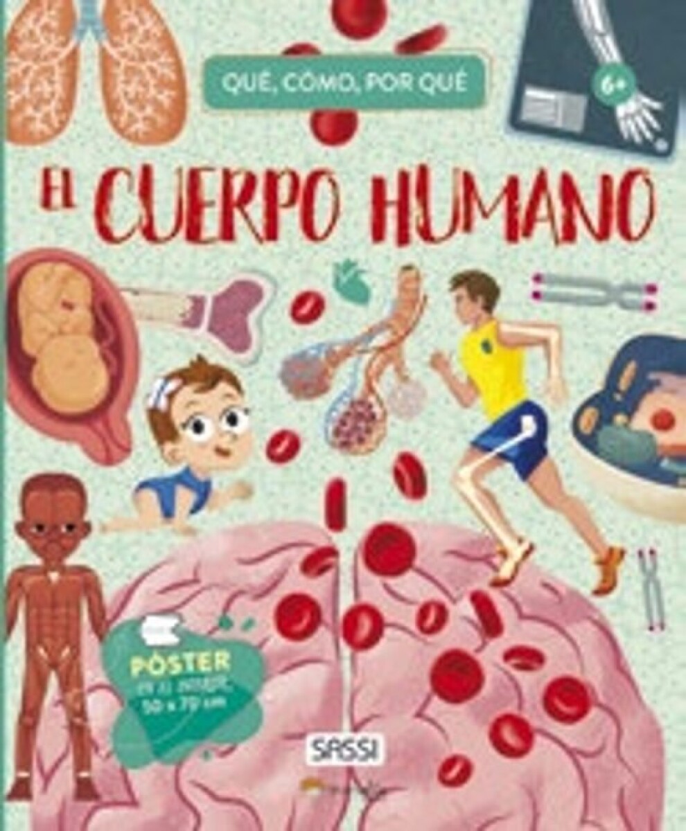 CUERPO HUMANO EL. QUE COMO POR QUE 