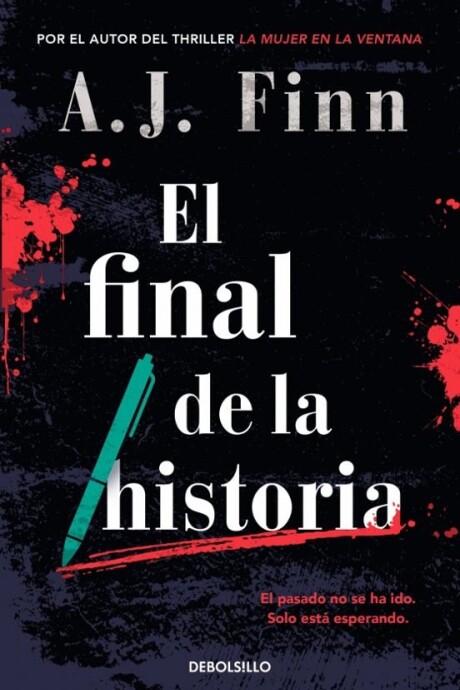 FINAL DE LA HISTORIA, EL FINAL DE LA HISTORIA, EL