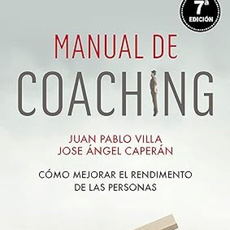 MANUAL DE COACHING MANUAL DE COACHING