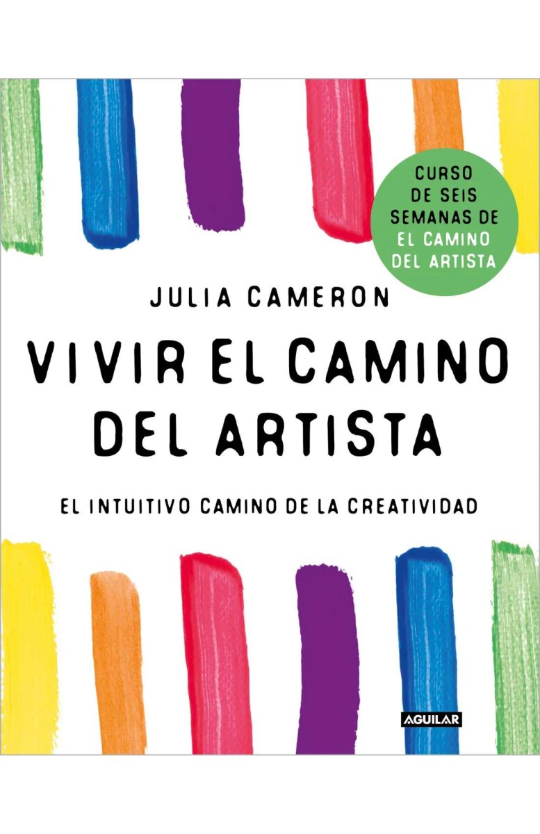 Vivir el camino del artista 