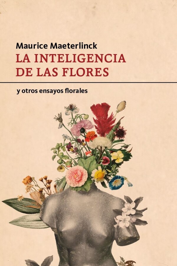 Inteligencia De Las Flores, La Inteligencia De Las Flores, La