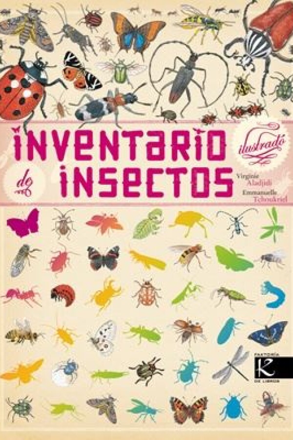 Inventario Ilustrado De Insectos Inventario Ilustrado De Insectos