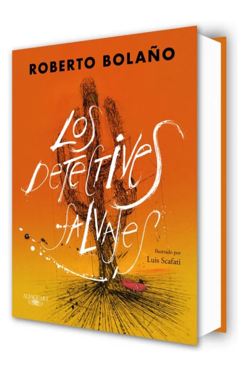 Los detectives salvajes. Edición ilustrada 