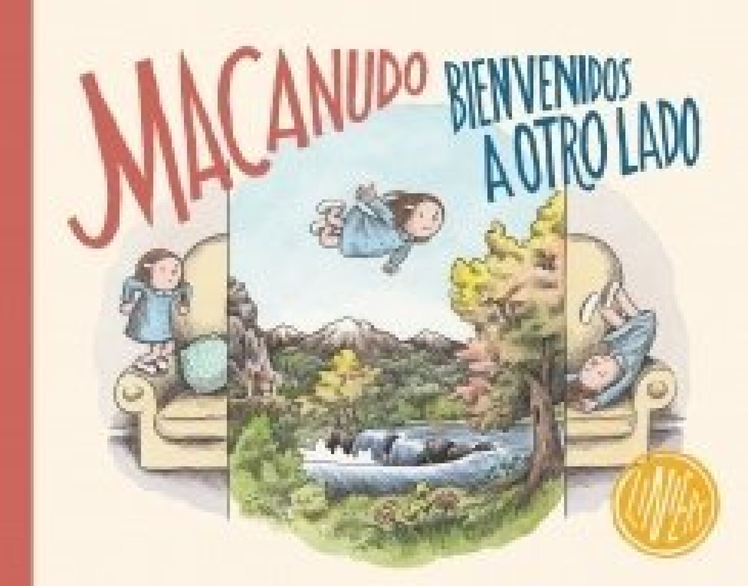 MACANUDO : BIENVENIDOS A OTRO LADO 
