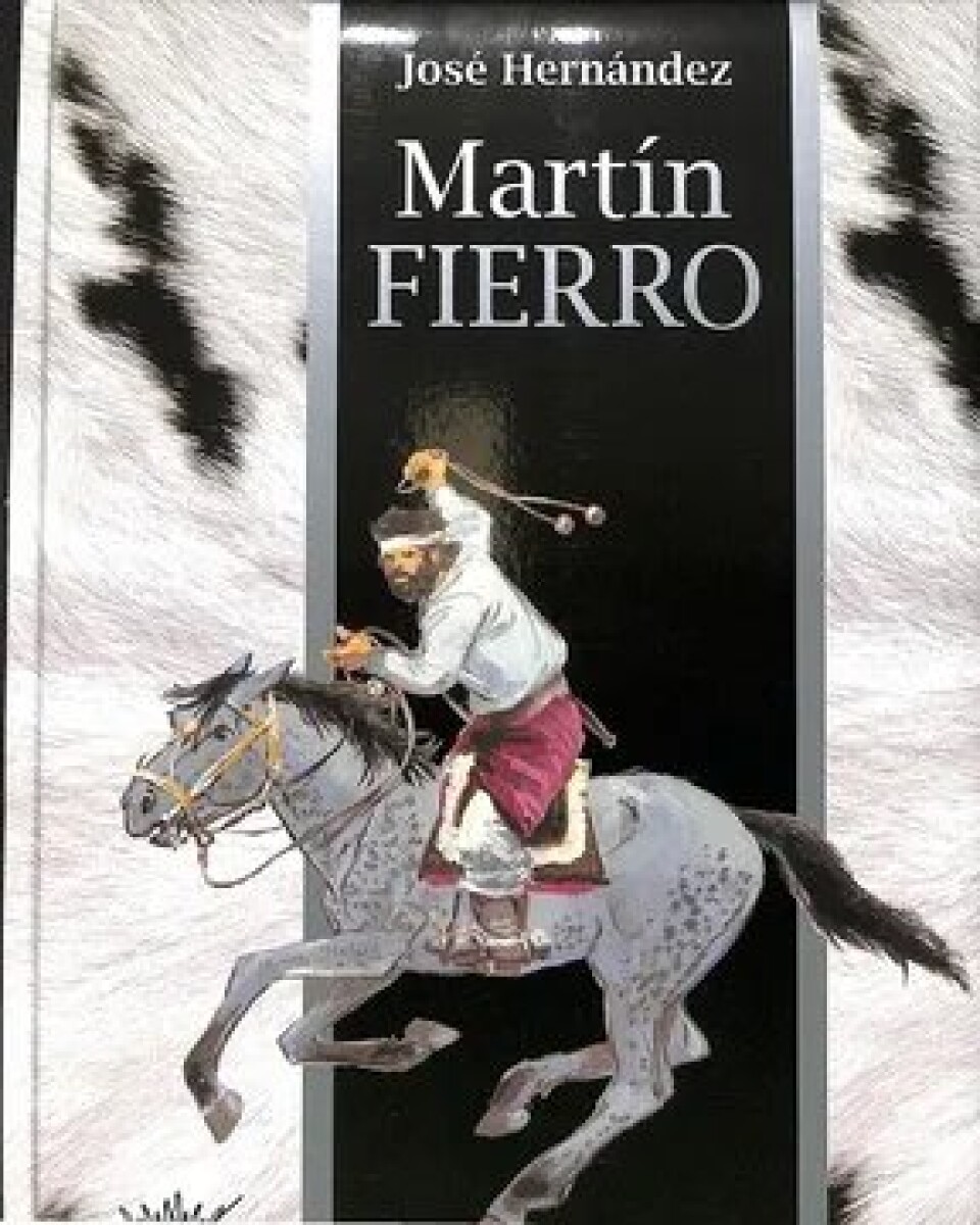 GAUCHO MARTIN FIERRO, EL 