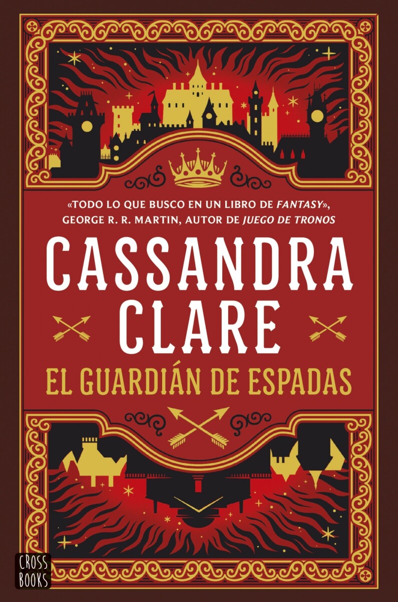 El guardián de espadas. Las crónicas de Castelana 01 