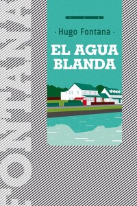 Agua Blanda, El Agua Blanda, El