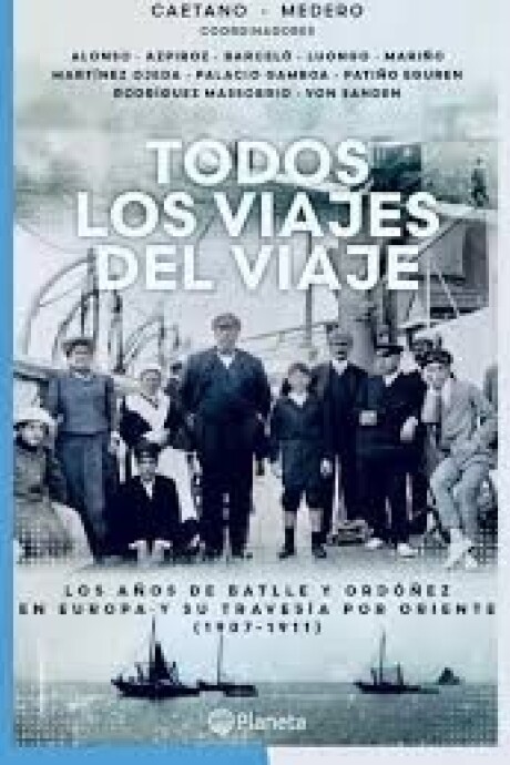 TODOS LOS VIAJES DEL VIAJE TODOS LOS VIAJES DEL VIAJE