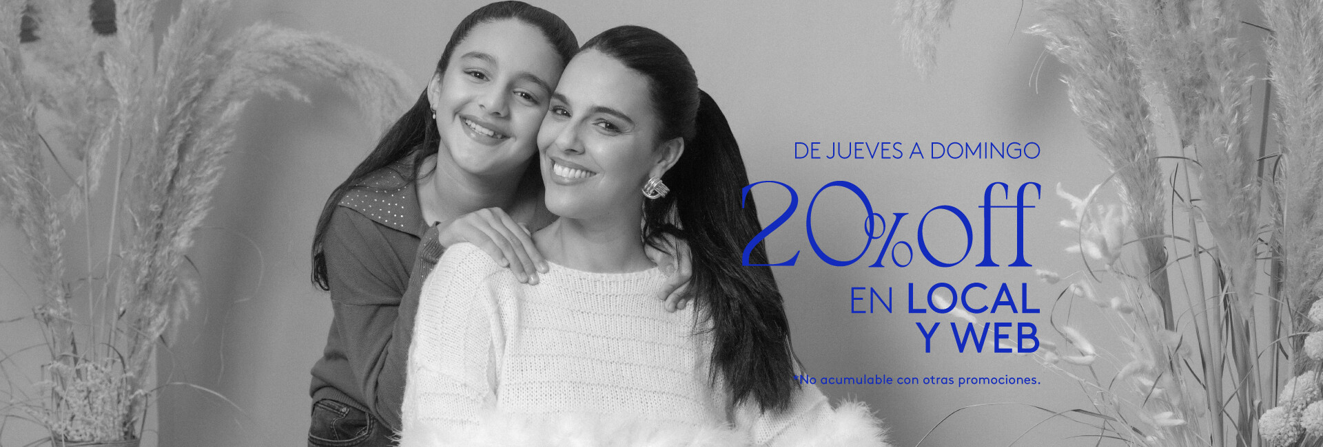 20 % DTO. DIA DE LA MADRE