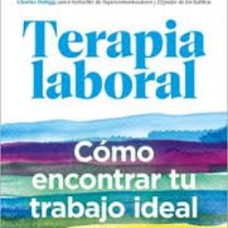 TERAPIA LABORAL TERAPIA LABORAL