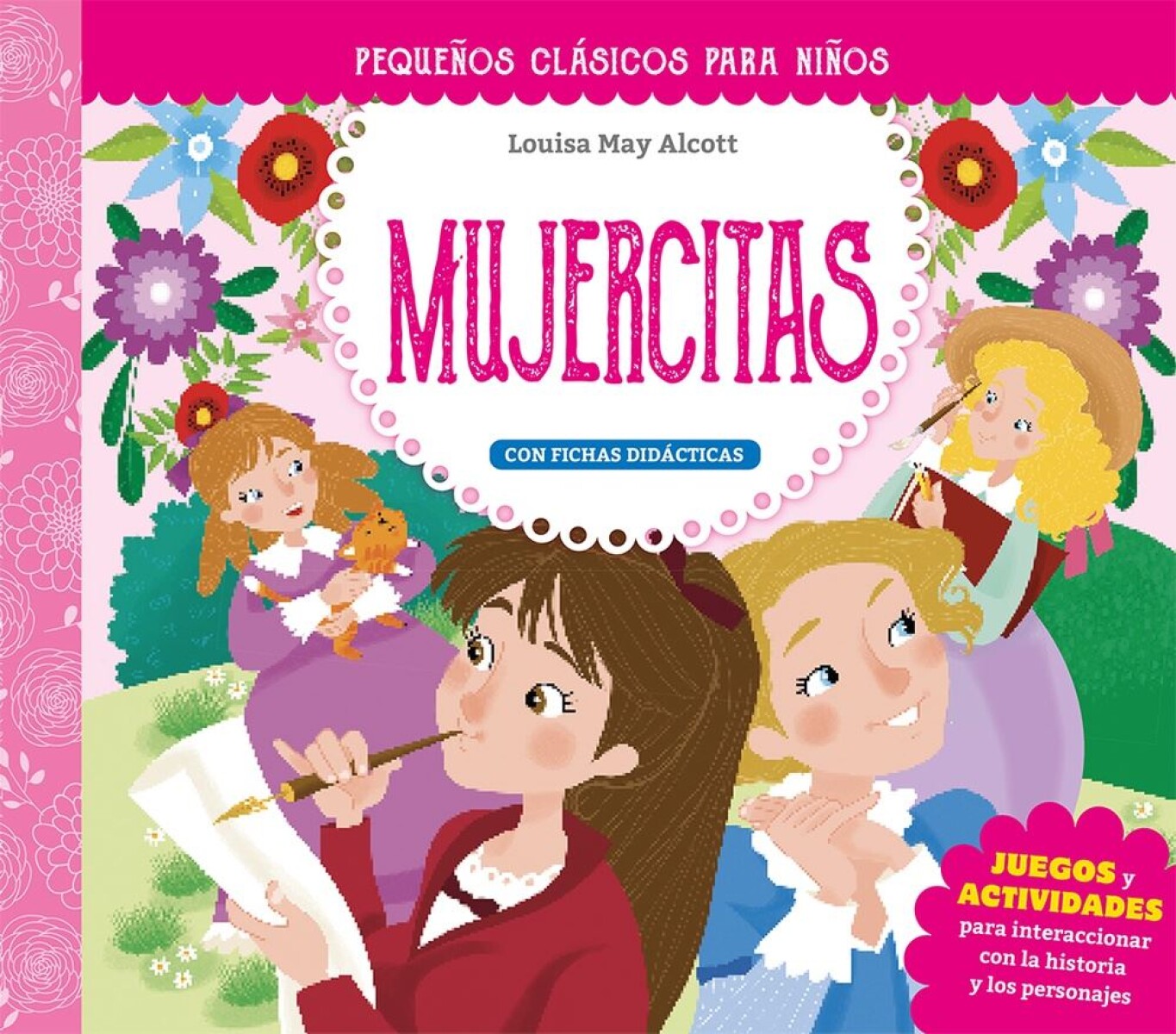 Pequeños Clásicos Para Niños: Mujercitas 