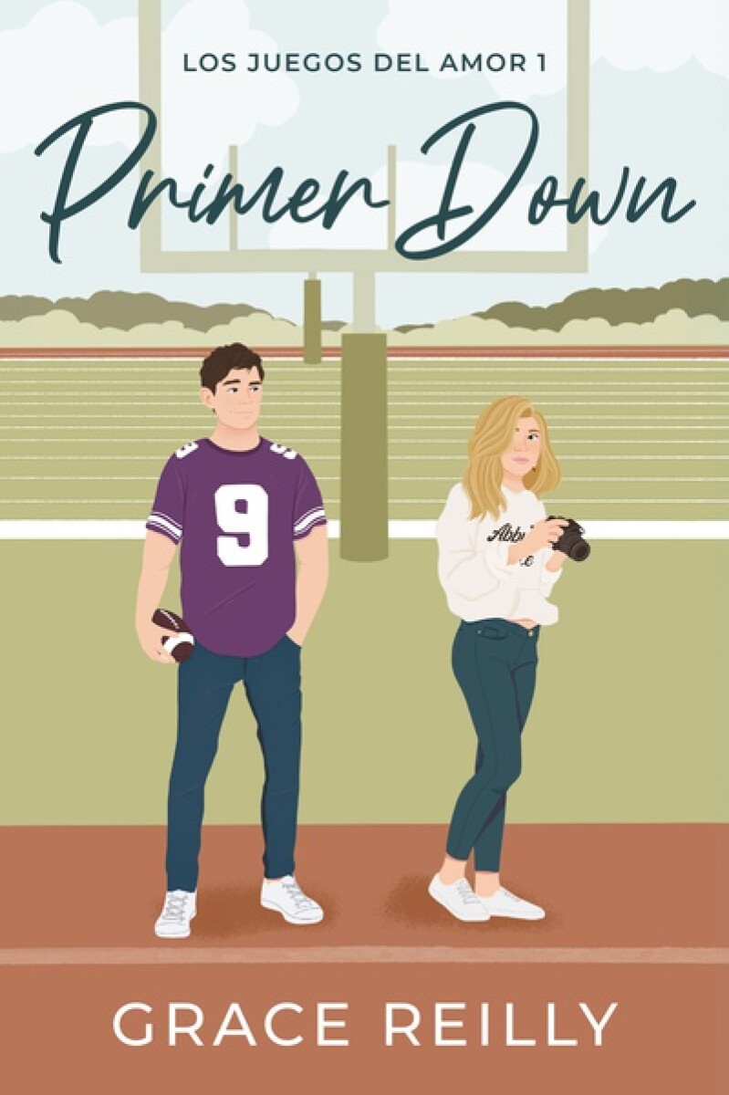 Primer down. Los juegos del amor 01 