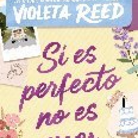 SI ES PERFECTO NO ES AMOR SI ES PERFECTO NO ES AMOR