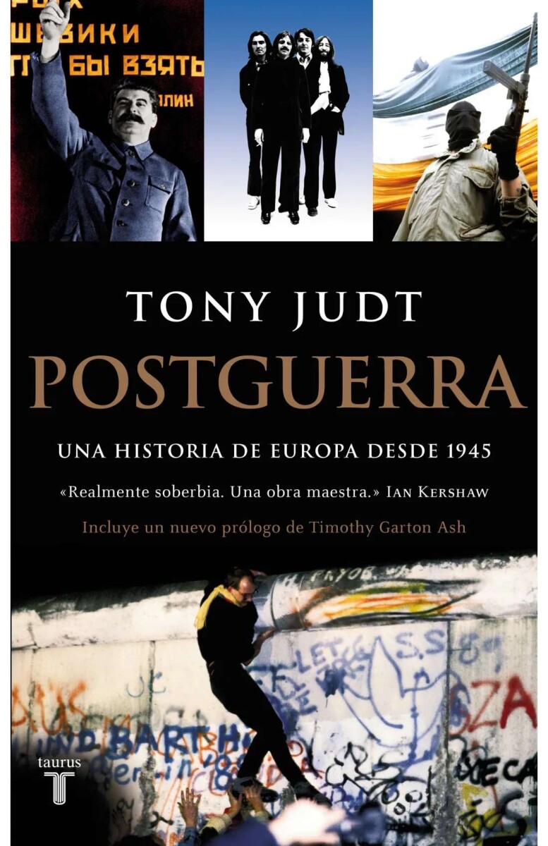 Postguerra. Una historia de Europa desde 1945 