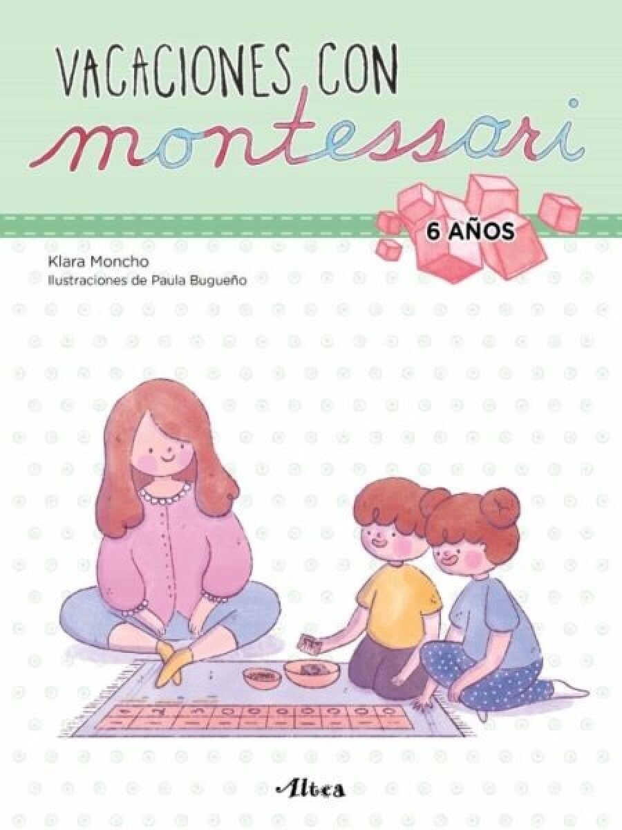 Vacaciones con Montessori - 6 años 