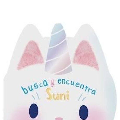 BUSCA Y ENCUENTRA - SUNI BUSCA Y ENCUENTRA - SUNI
